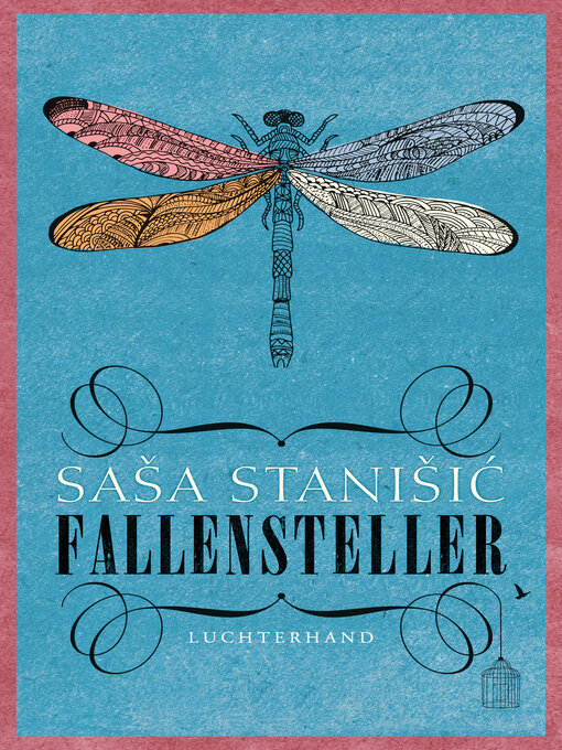 Title details for Fallensteller by Saša Stanišić - Available